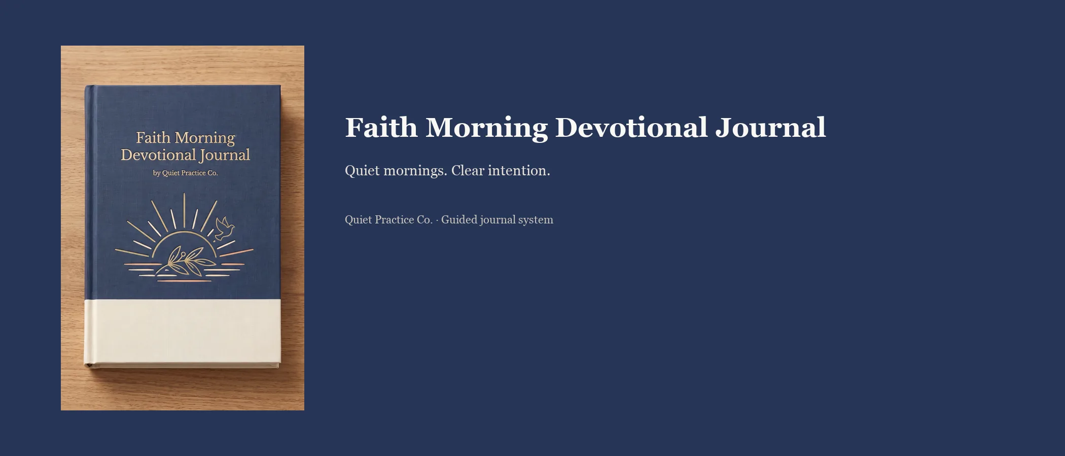 Faith Morning Devotional Journal A+ module 1